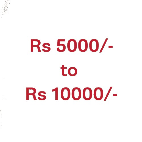 Price Rs.5,000 to 10,000